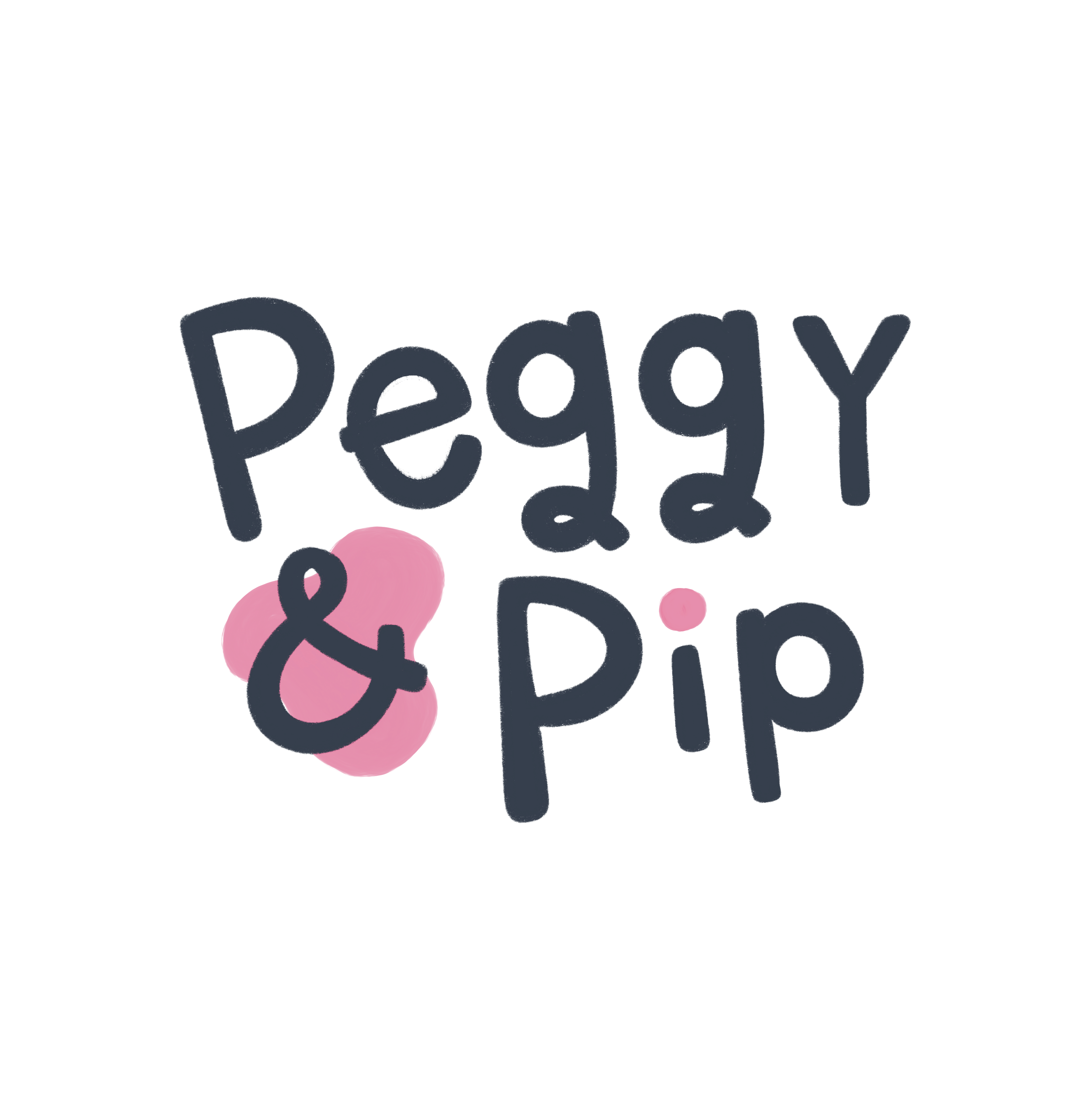 Peggy and Pip
